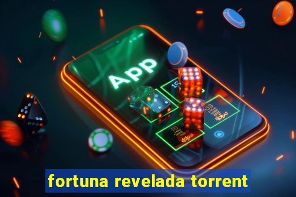 fortuna revelada torrent